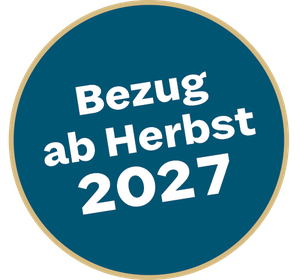 Bezug ab Herbst 2027